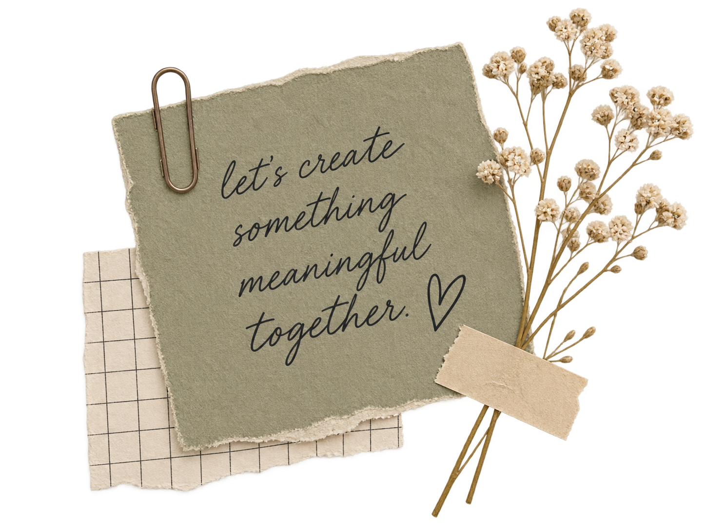 let's create something meaningful together.